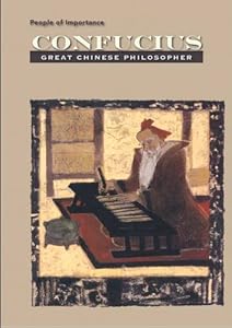 Confucius: Great Chinese Philosopher