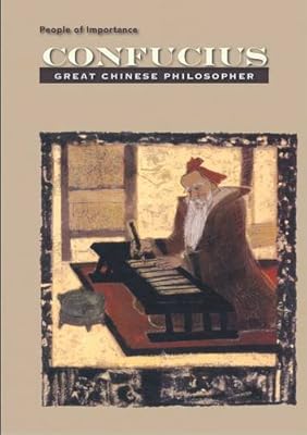 Confucius: Great Chinese Philosopher