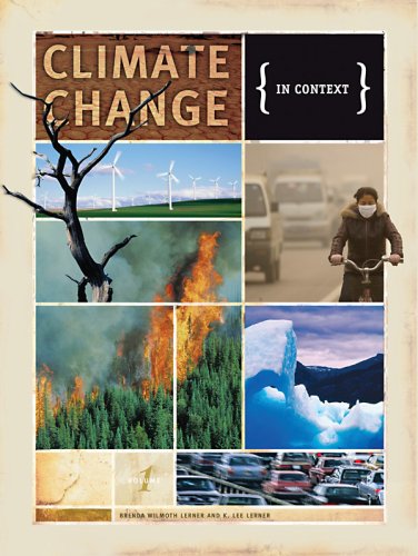 Climate Change in Context by Brenda Wilmoth Lerner