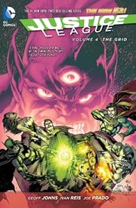 Justice League Vol. 4: The Grid