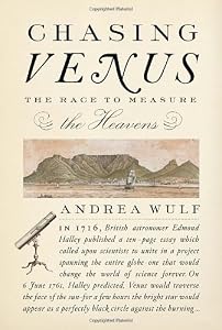 Chasing Venus: The Race to Measure the Heavens