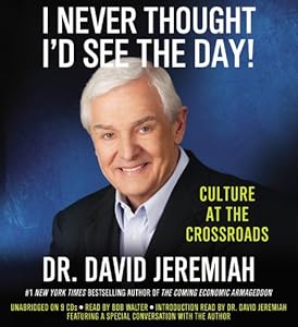 I Never Thought I'd See the Day!: Culture at the Crossroads