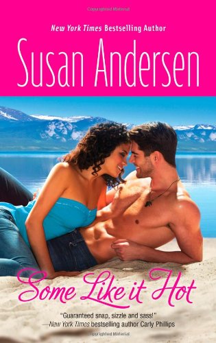 Some like it hot by Susan Andersen