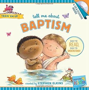 Tell Me about Baptism