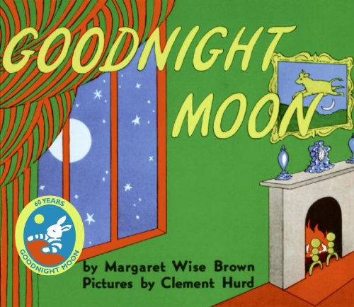 Goodnight Moon by Margaret Wise Brown