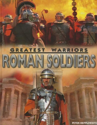 Roman Soldiers by Peter Hepplewhite