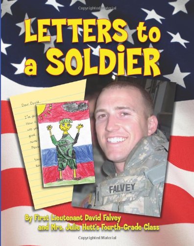 Letters To A Soldier by David Falvey