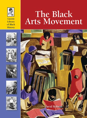 The Black Arts Movement by David Robson