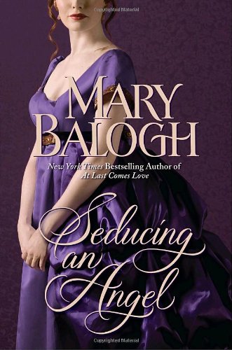 Seducing an Angel by Mary Balogh