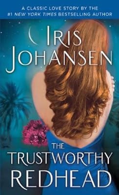 The Trustworthy Redhead: A Loveswept Classic Romance