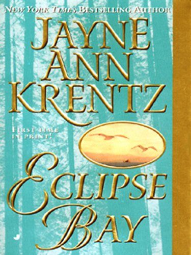 Eclipse Bay by Jayne Ann Krentz