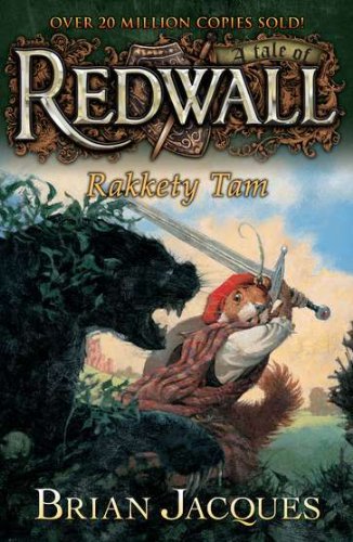 Rakkety Tam: A Tale from Redwall by Brian Jacques
