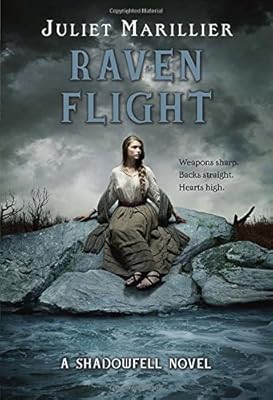 Raven Flight: A Shadowfell novel