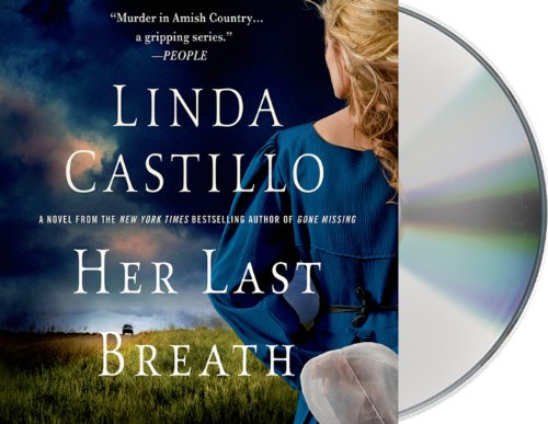 Her Last Breath: A Novel by Linda Castillo