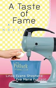 A Taste of Fame by Eva Marie Everson