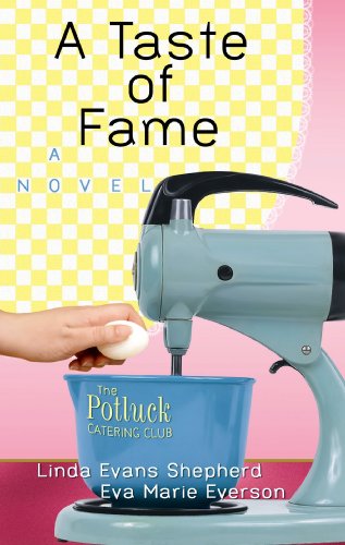A Taste of Fame by Eva Marie Everson