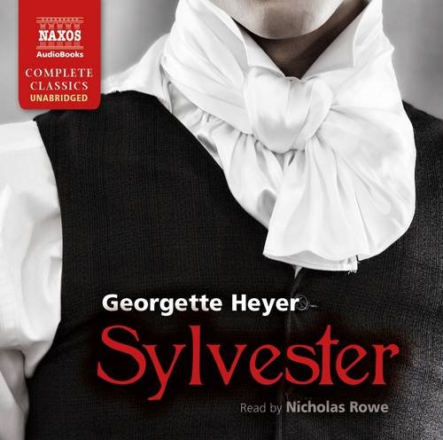 Sylvester by Georgette Heyer