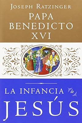 La Infancia de Jesus