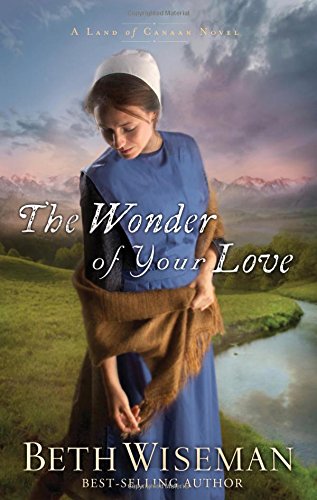 The Wonder of Your Love by Beth Wiseman