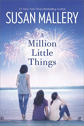 A Million Little Things: A Novel by Susan Mallery