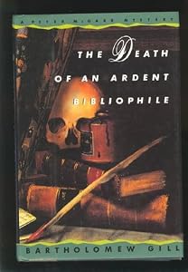 The Death of an Ardent Bibliophile: A Peter McGarr Mystery