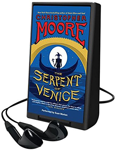 The Serpent of Venice by Christopher Moore