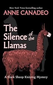 The Silence of the Llamas by Anne Canadeo