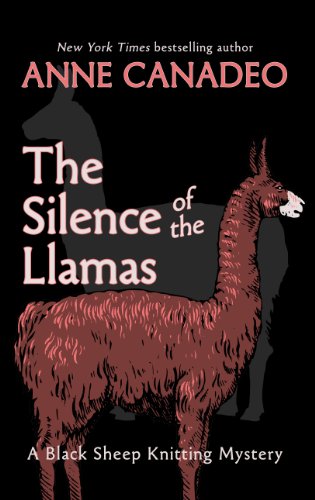 The Silence of the Llamas by Anne Canadeo