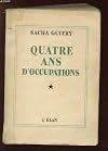 Quatre ans d'occupations (1940 à 1941)