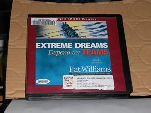 Extreme Dreams Depend on Teams