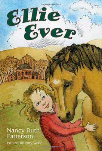 Ellie Ever by Nancy Ruth Patterson