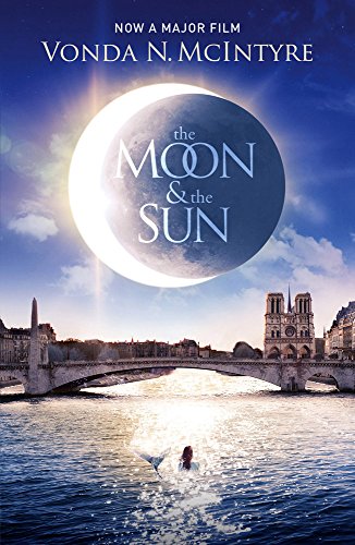 The Moon and the Sun by Vonda N. McIntyre