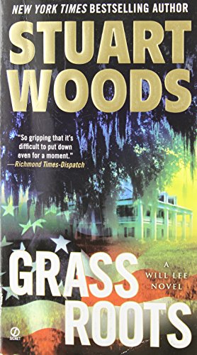 Grass Roots: A Will Lee Novel by Stuart Woods