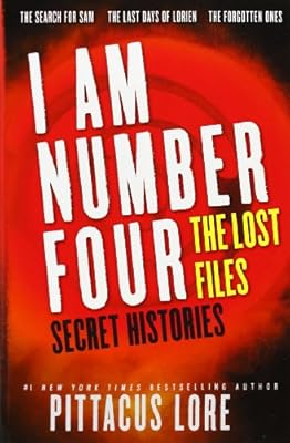 I Am Number Four: The Lost Files: Secret Histories