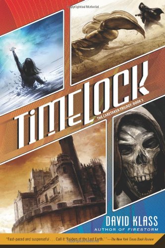 Timelock: The Caretaker Trilogy: Book 3 by David Klass