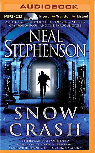 Snow Crash by Neal Stephenson
