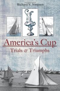 America's Cup: Trials and Triumphs