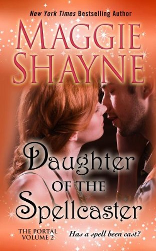Daughter of the Spellcaster by Maggie Shayne