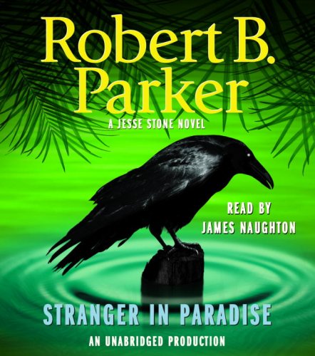 Stranger in Paradise (Jesse Stone Novels) by Robert B. Parker