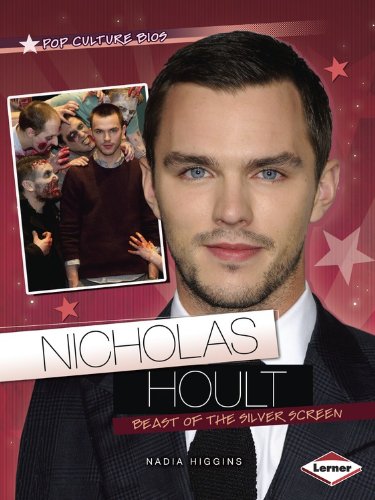 Nicholas Hoult: Beast of the Silver Screen by Nadia Higgins