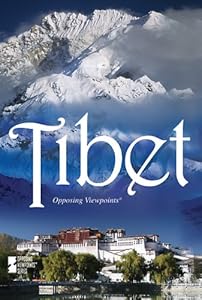 Tibet (Opposing Viewpoints)
