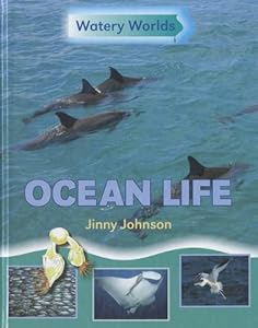 Ocean Life (Watery Worlds)