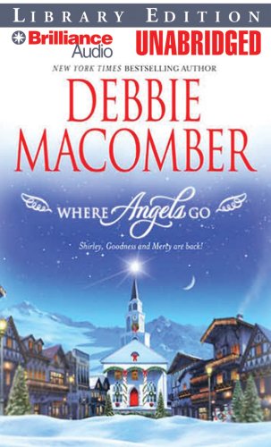 Where Angels Go (Angel Series) by Debbie Macomber