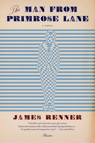 The Man from Primrose Lane: A Novel by James Renner