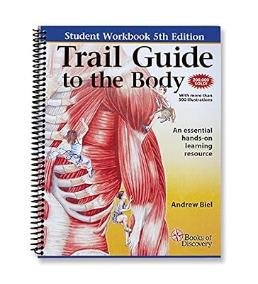 Trail Guide to the Body Student Workbook, 5th edition - essential companion guide to learning anatomy and palpation