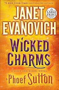 Wicked Charms: A Lizzy and Diesel Novel