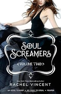 Soul Screamers Volume Two: My Soul to Keep\My Soul to Steal\Reaper