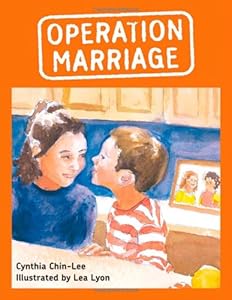 Operation Marriage (Reach and Teach) by Cynthia Chin-Lee