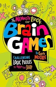 The Mammoth Book of Brain Games