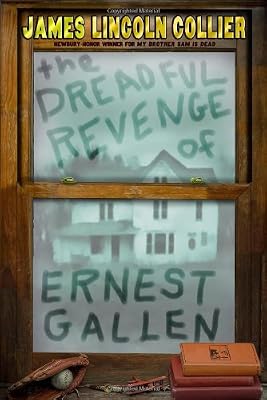The Dreadful Revenge of Ernest Gallen